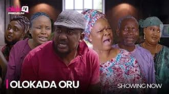 OLOKADA ORU - LATEST 2024 MOVIE STARRING; Peju Ogunmola, Amoke Ade