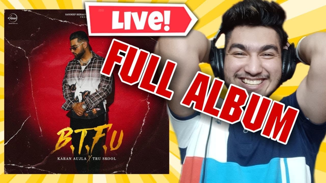 karan aujla BTFU! full album review