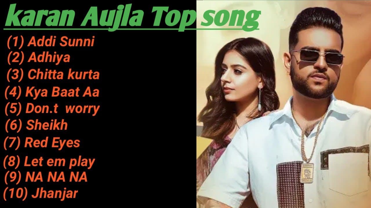 Karan Aujla Top song || karan aujla juke box || karan aujla punjabi song || Nonstop song karan aujla