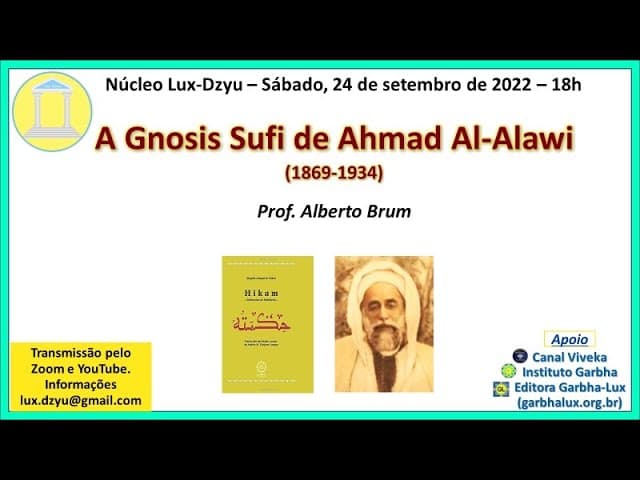 A GNOSIS SUFI DE AL-ALAWI - (Prof. Alberto Brum)