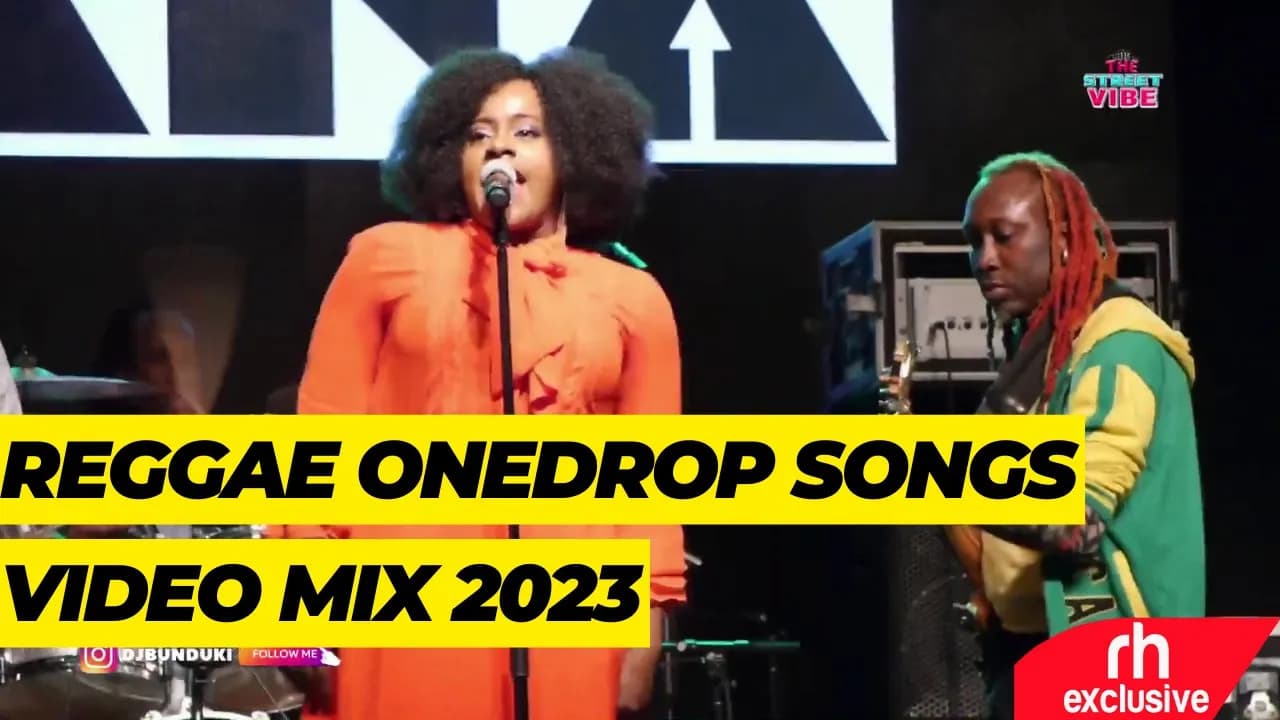 BEST OF REGGAE ONEDROP SONGS BY DJ BUNDUKI THE STREET VIBE #36 2023 LUCIANO, COCOA GLEN WASHINGTON