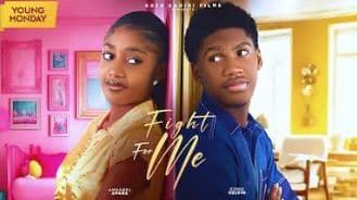 FIGHT FOR ME - ANNABEL APARA KELVIN EZIKE ONYEKA MERCY NONSO ADIKA AFOLABI