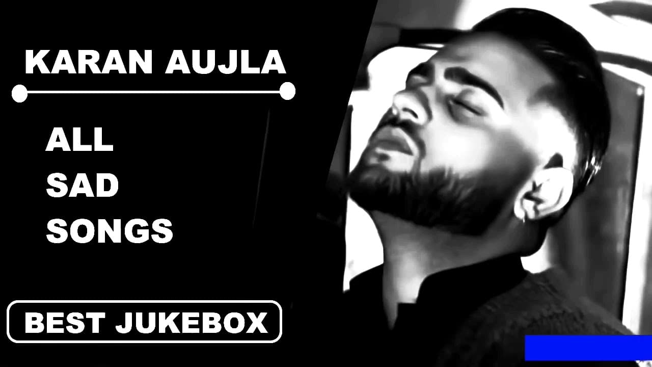 Karan Aujla Songs • Punjabi - Mp3 | Karan Aujla Trending Songs | NonStop Play Music | JukeBox