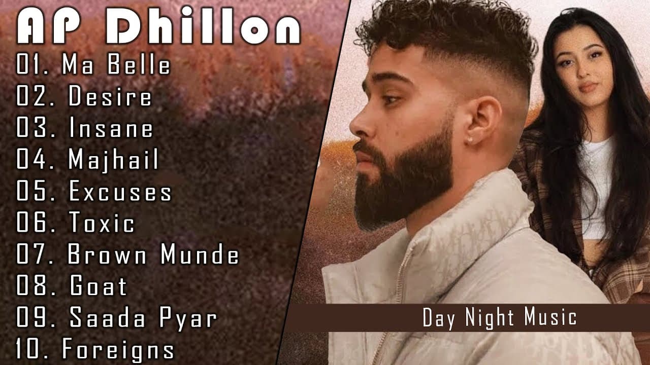 AP Dhillon All Songs | AP Dhillon Songs | AP Dhillon New Song | New Punjabi Song | AP Dhillon | DNM