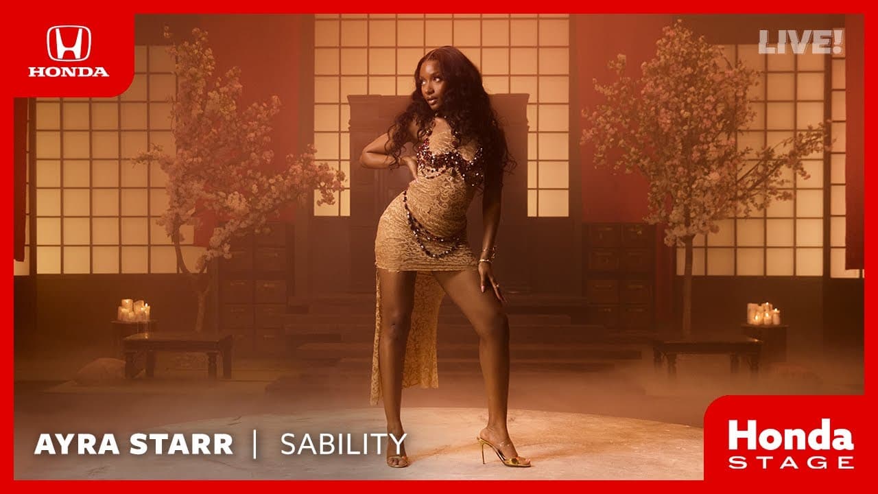 Honda Stage | Live Performance by Ayra Starr – Sability