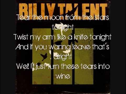 Billy Talent - Tears into wine with Lyrics