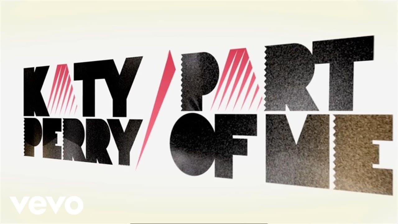 Katy Perry - Part Of Me (Lyric Video)