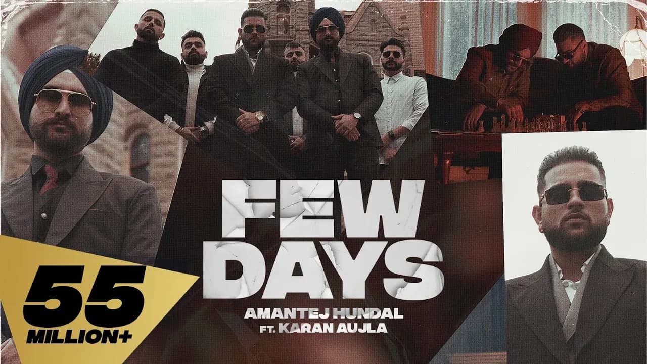 Few Days (Full Video) Karan Aujla I Amantej Hundal | Yeah Proof | Latest Punjabi Songs 2021