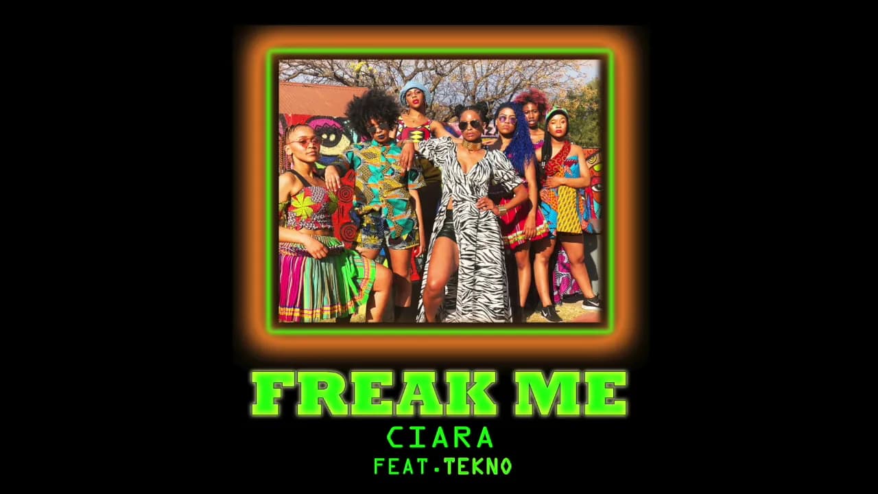 Ciara - Freak Me feat. Tekno (Audio)