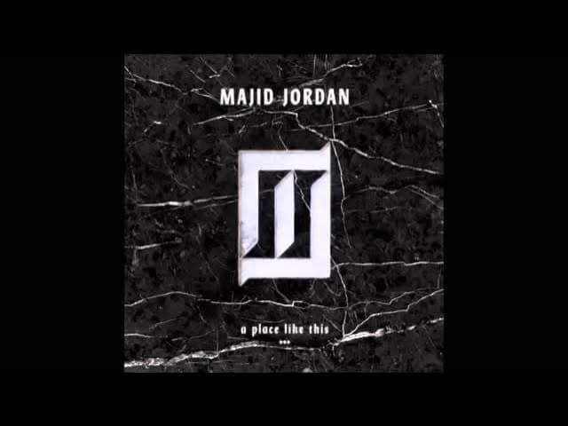 Majid Jordan - A Place Like This