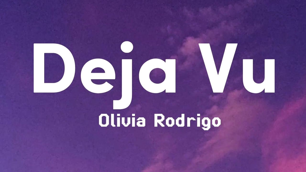 Olivia Rodrigo - Deja Vu ( Lyrics )