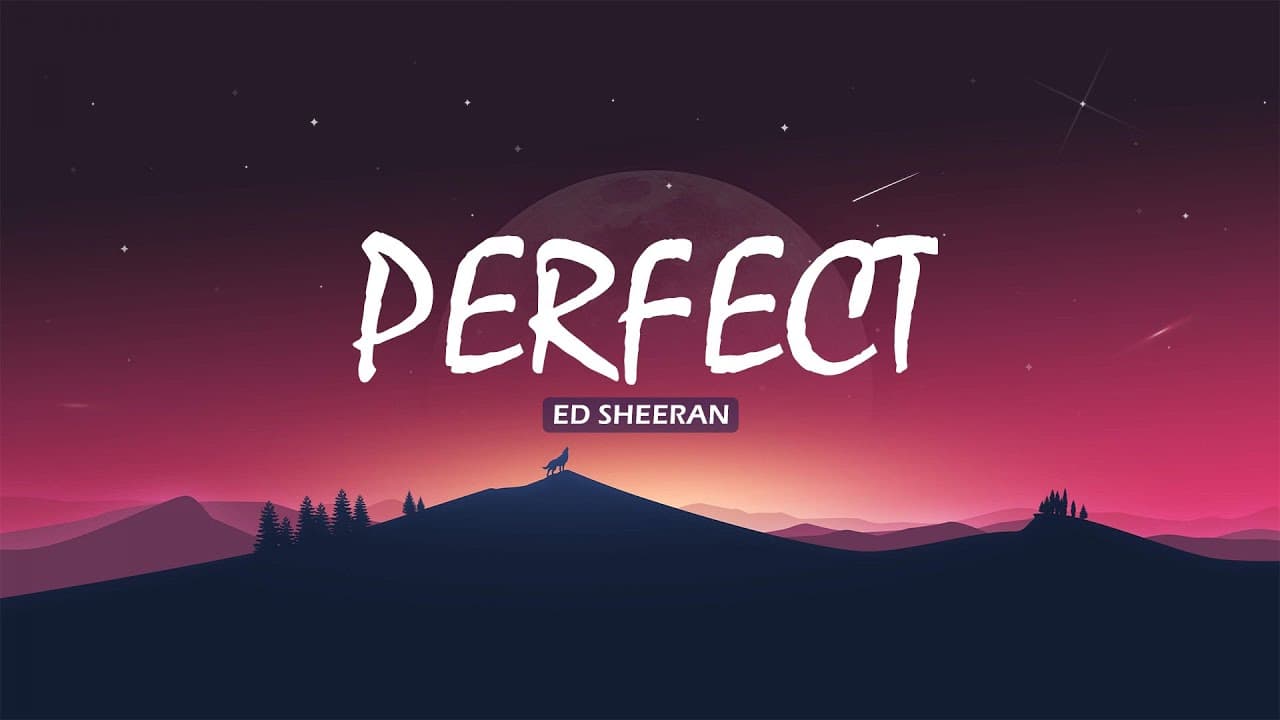 🎀 Ed Sheeran - Perfect (Lyrics) | John Legend, Lewis Capaldi, Ali Gatie (Mx)