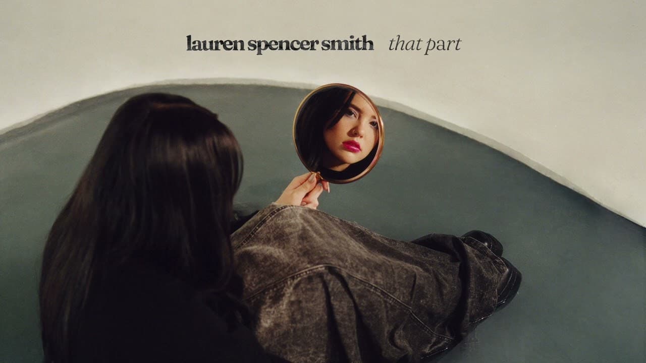 Lauren Spencer Smith – That Part (Official Audio)