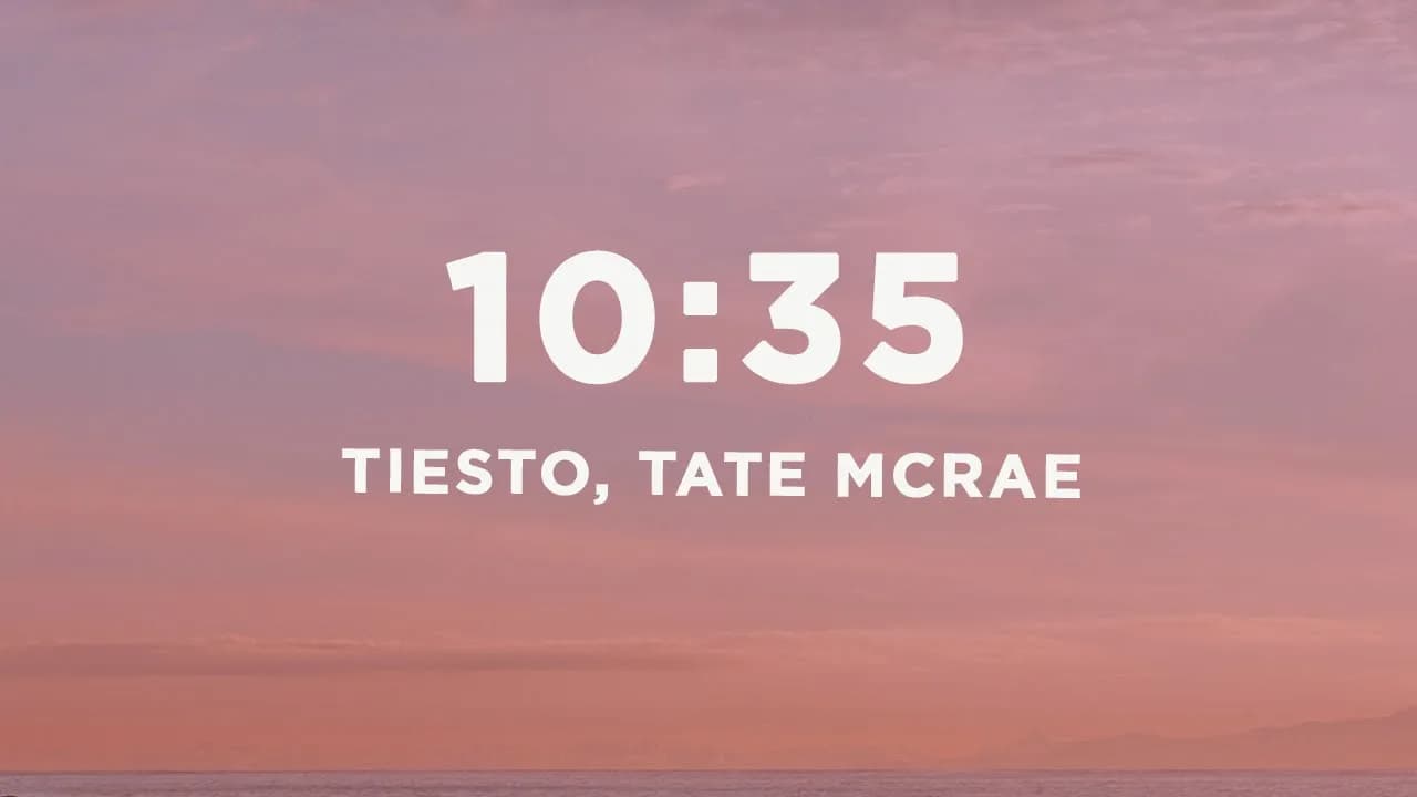 Tiësto - 10:35 (Lyrics) ft. Tate McRae