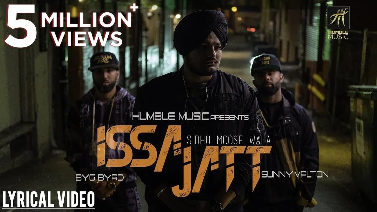 ISSA JATT  | LYRICAL VIDEO | SIDHU MOOSE WALA | SUNNY MALTON | BYG BYRD | HUMBLE MUSIC