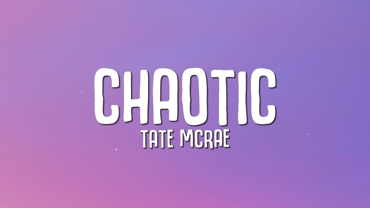 Tate McRae - chaotic (Lyrics)