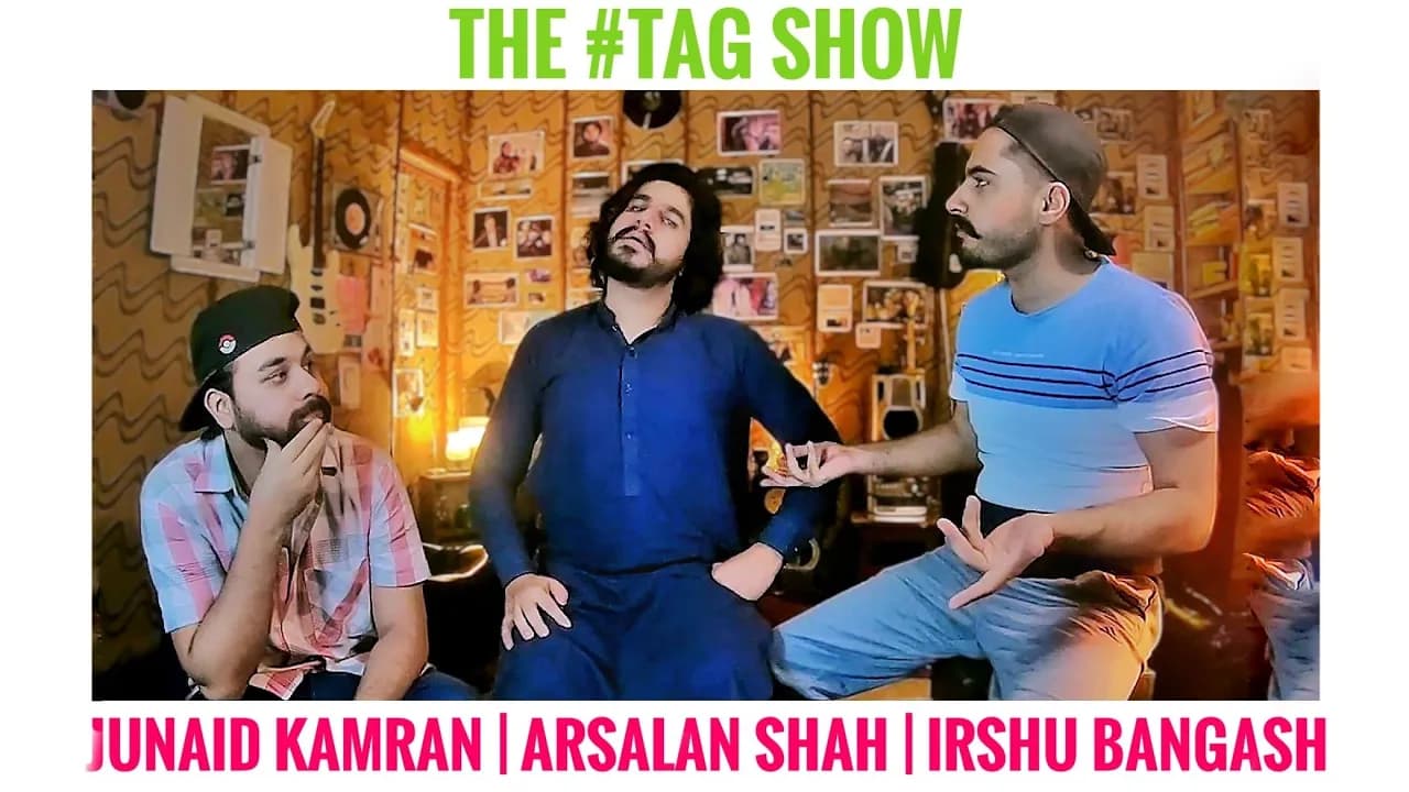 Jaam Boys in The #Tag show | Irshu bangash | junaid kamran siddique | Arsalan Shah #podcast
