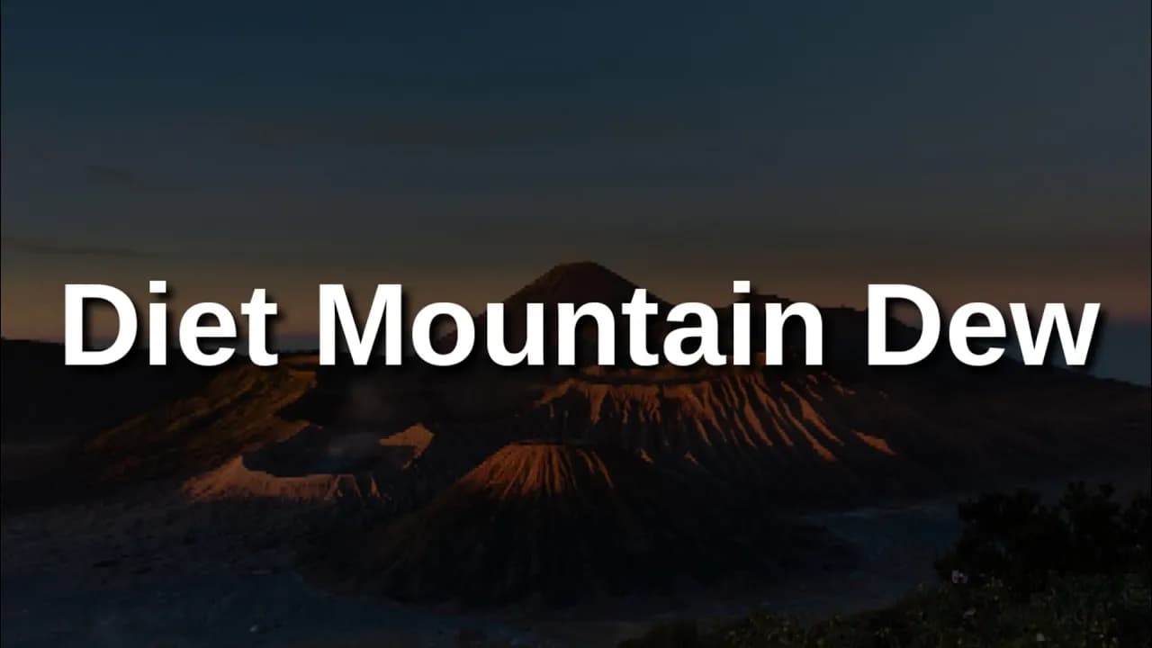 Lana Del Rey - Diet Mountain Dew(Lyrics)Hit me and tell me youre mine I don't know why but I like it