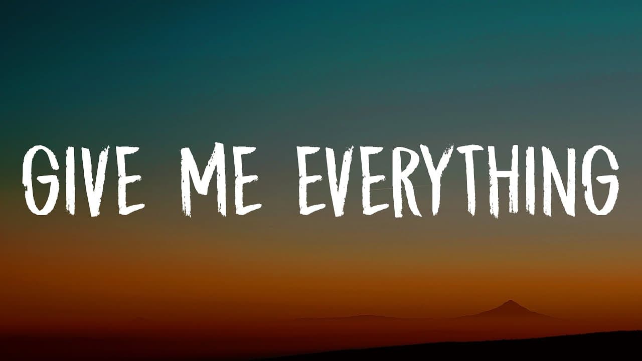 Pitbull - Give Me Everything (Lyrics) Ft. Ne-Yo, Afrojack, Nayer
