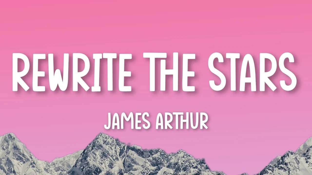 Rewrite The Stars - James Arthur ft. Anne-Marie (Lyrics) | Ed Sheeran |Shawn Mendes|The Chainsmokers