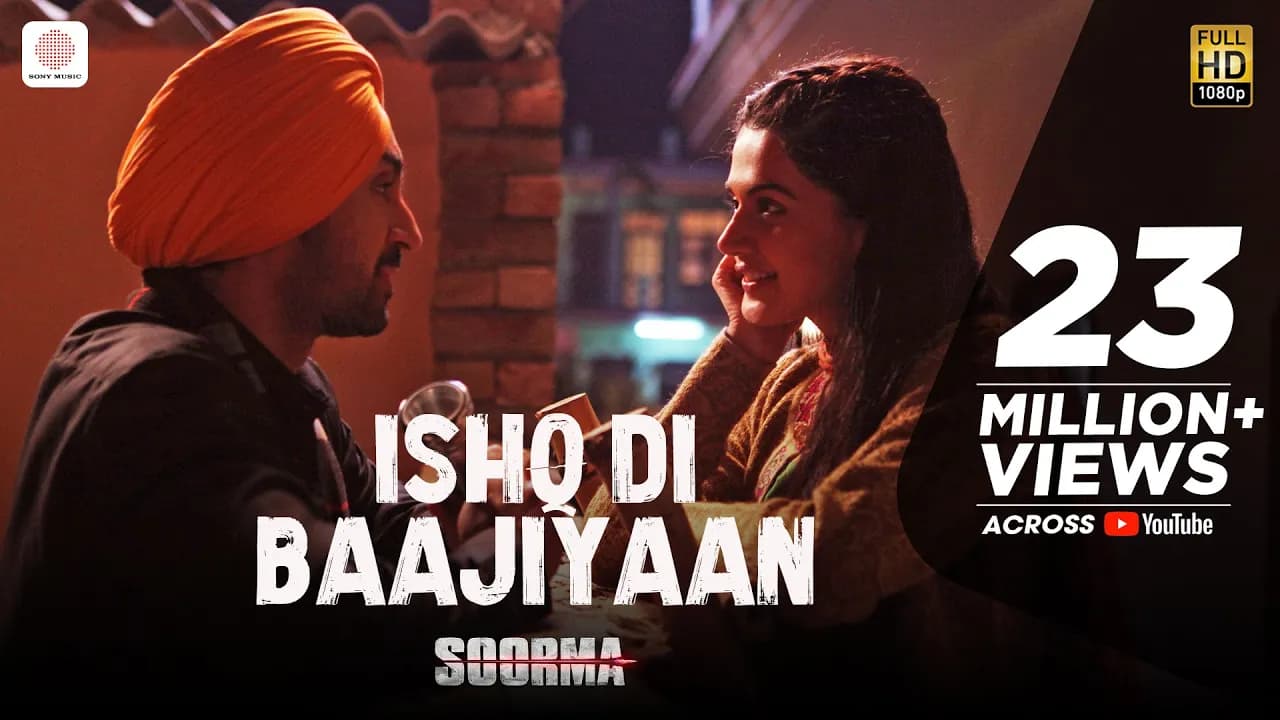 Ishq Di Baajiyaan - Soorma | Kabhi usey noor noor kehta hoon | Diljit D |Taapsee| Shankar Ehsaan Loy
