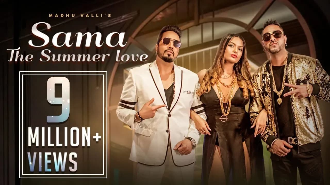 Sama - The Summer Love | Madhu Valli | Mika Singh | Gora Singh | New Hindi Love Song | Music & Sound