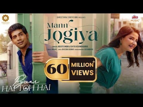 Mann Jogiya | Official Song | Arijit Singh,Ishita Vishwakarma | Anique | Dheeraj | Pyaar Hai Toh Hai