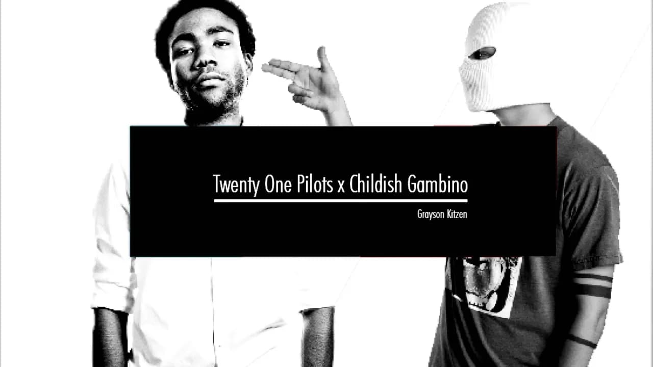 Twenty One Pilots x Childish Gambino - Heartbeat