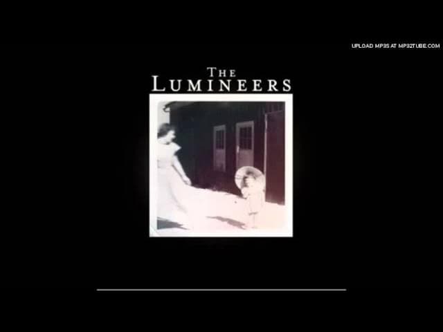 The Lumineers - Darlene [Lyrics in description]