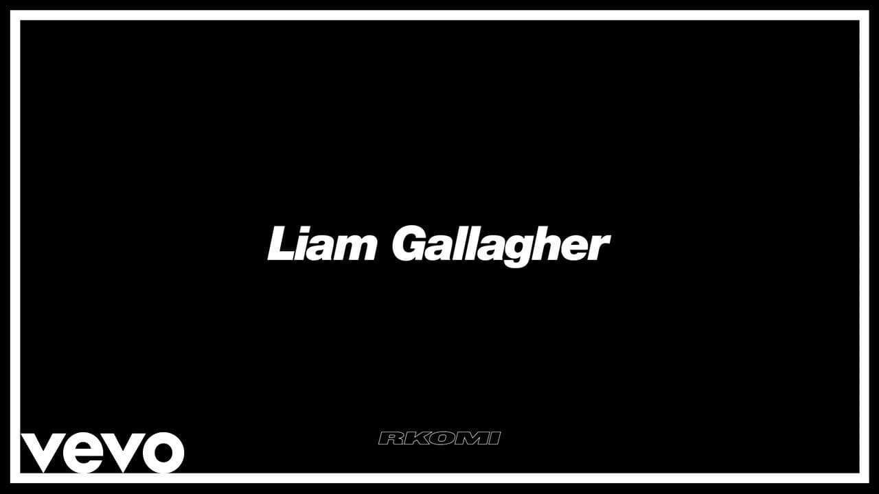Rkomi - Liam Gallagher