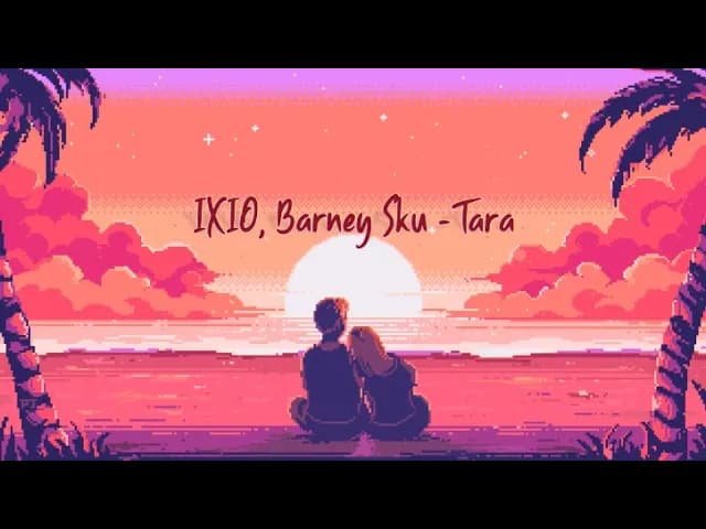 IXIO, Barney Sku - Tara | তারা (Lyric video)