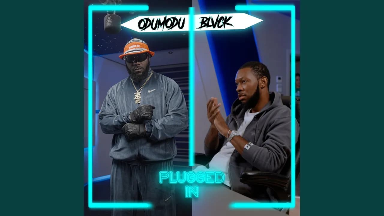ODUMODUBLVCK x Fumez The Engineer - Plugged In