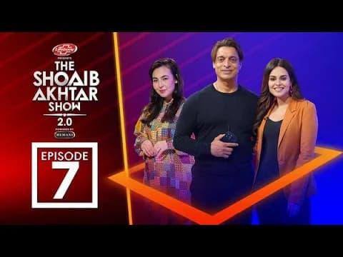 The Shoaib Akhtar Show 2.0 | Amar Khan & Natasha Baig | Ep 7 | Presented By LifeBuoy
