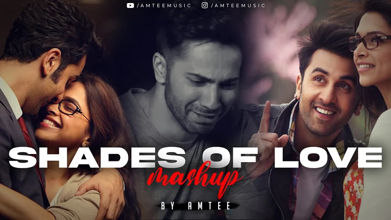 Shades of Love Mashup | Amtee| Gazab Ka Hai Din | Tanveer Evan, Desai, Arijit Singh | Bollywood Lofi