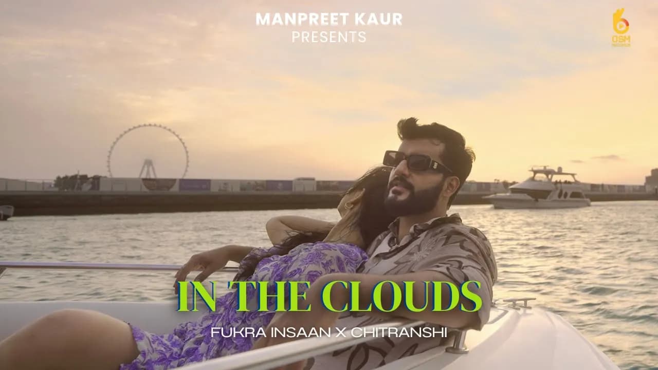In the Clouds (Official Video) @FukraInsaan & Chitranshi | Manpreet Kaur | Shekhar #fukrainsaan