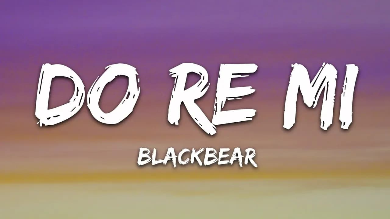 blackbear - do re mi (Lyrics) ft. Gucci Mane