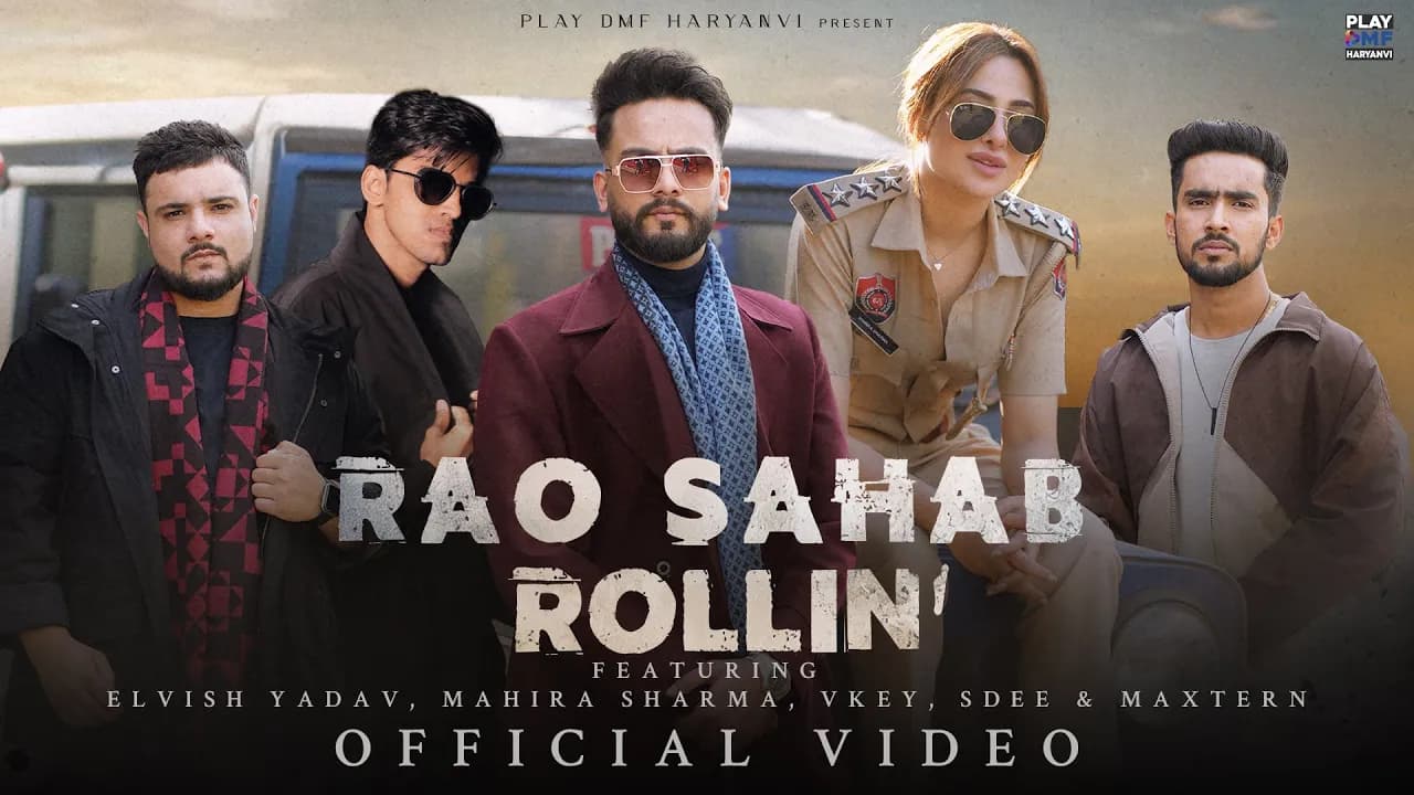 Elvish Yadav - Rao Sahab Rollin' (Music video) Mahira Sharma | Maxtern | SDEE | Vkey | Anshul Garg