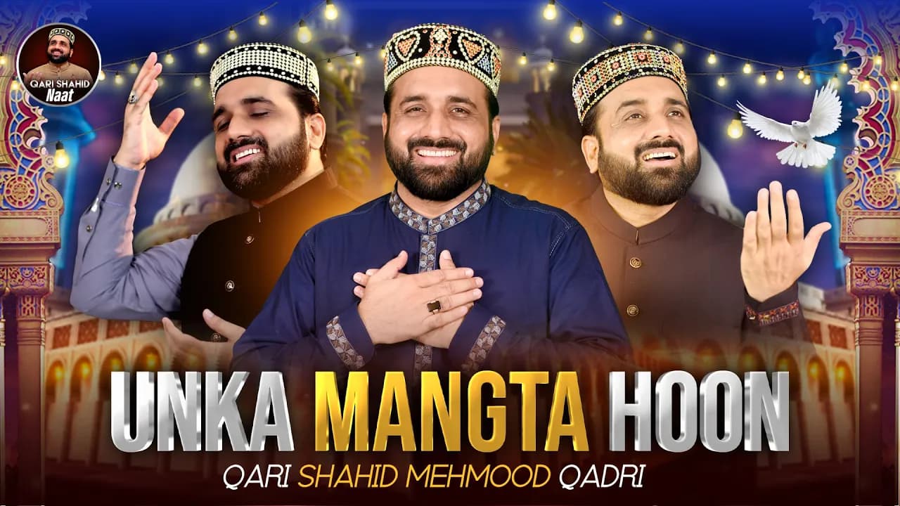 Unka Mangta Houn | New Medley Kalam | Ramzan Naat 2023 | Qari Shahid Mehmood Qadri