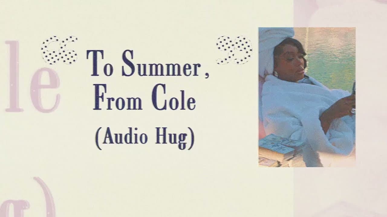 To Summer, From Cole - Audio Hug [Lyric Video]