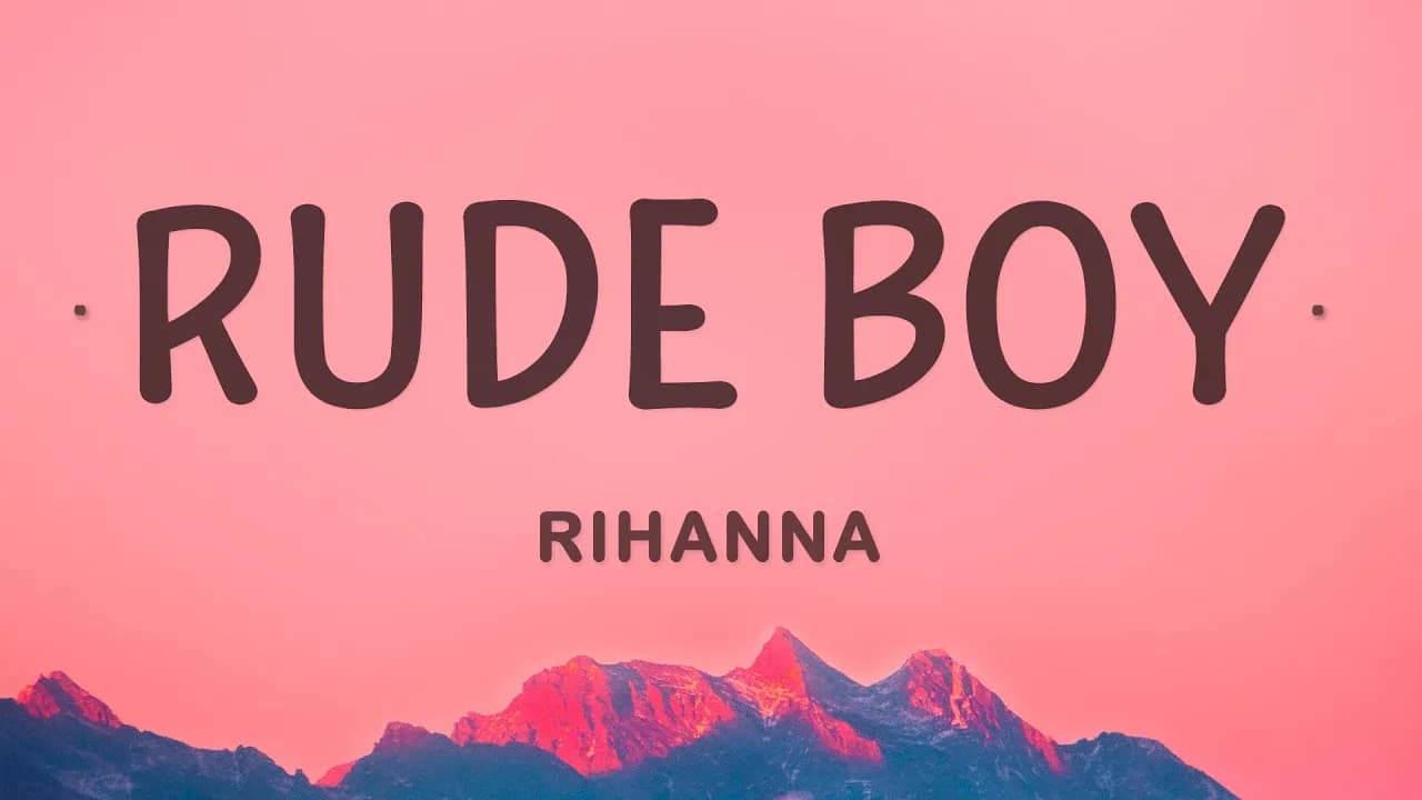 Rihanna - Rude Boy (Lyrics)