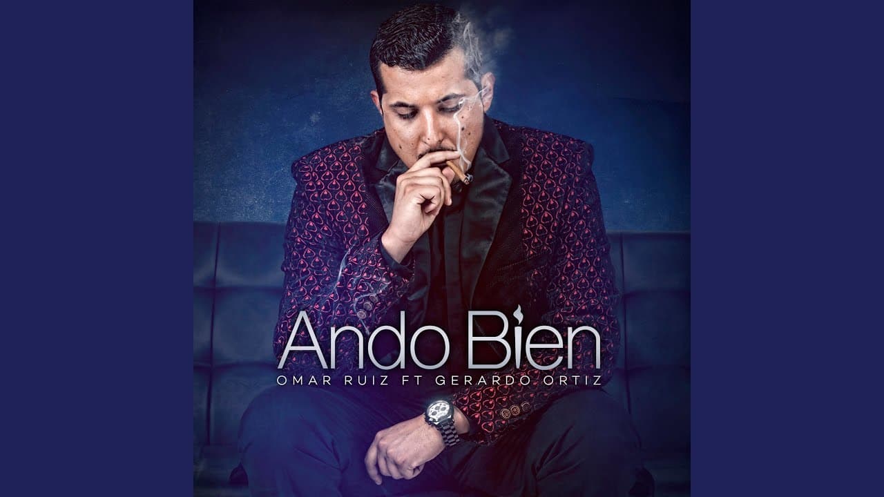 Ando Bien (feat. Gerardo Ortiz)