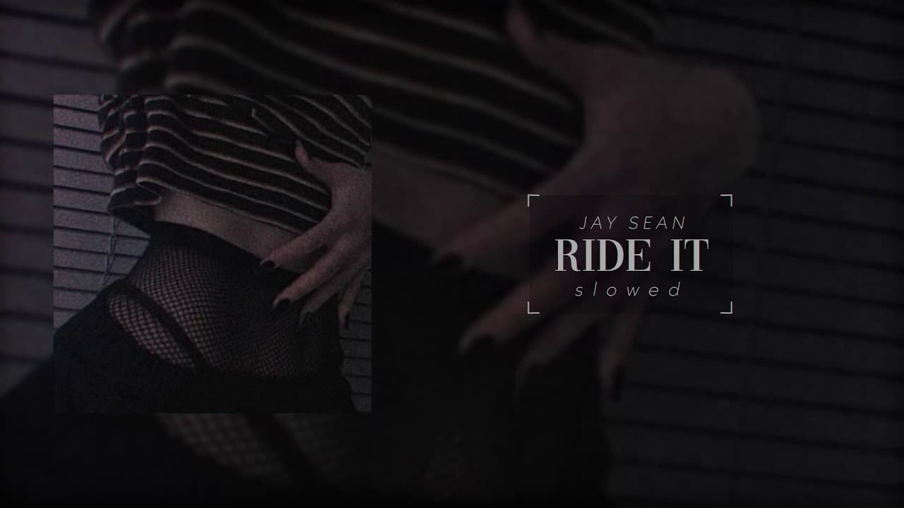 Jay Sean - Ride It (s l o w e d)