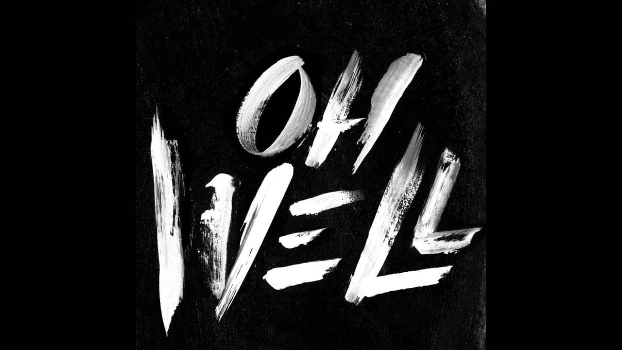 G-Eazy "Oh Well"