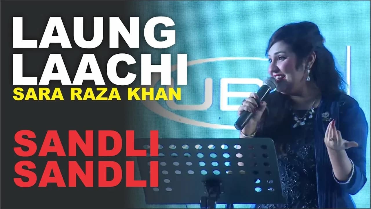 Laung lachi || Sandli Sandli || Sara Raza Khan || Live Performance || Punjabi Song || Eyecomm Studio