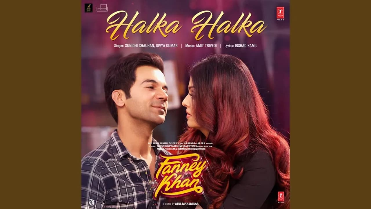 Halka Halka (From "Fanney Khan")