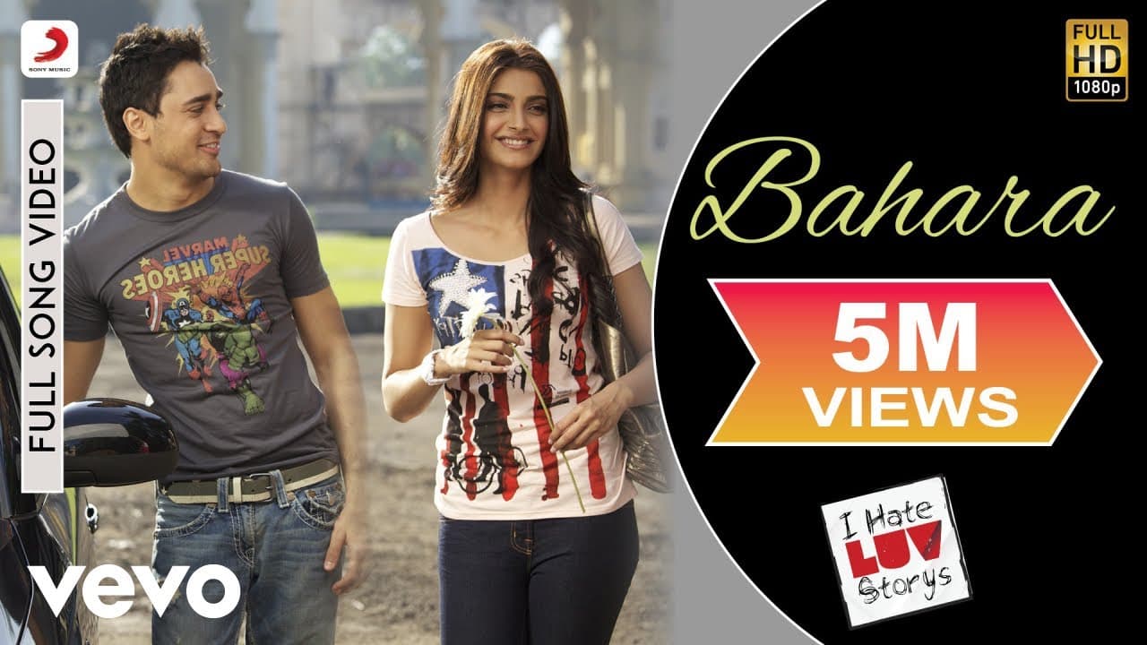 Bahara Full Video - I Hate Luv Storys|Sonam Kapoor, Imran|Shreya Ghoshal, Sona Mohapatra