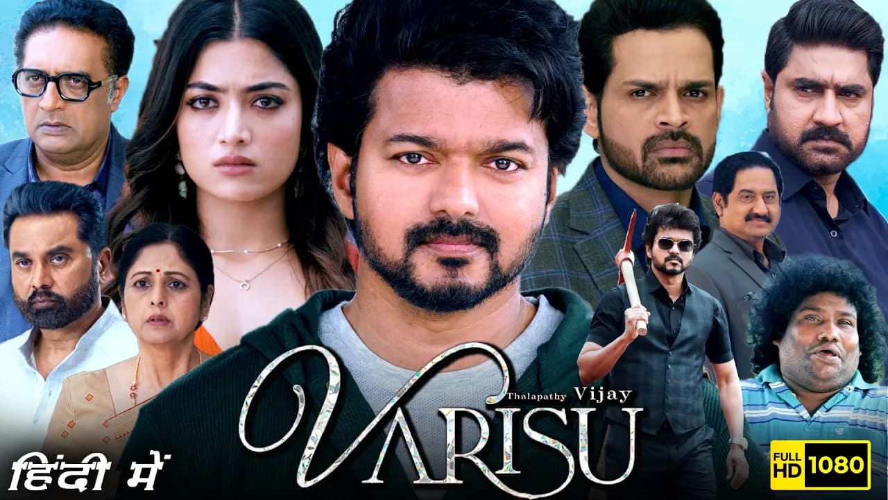 Varisu Full Movie Hindi Dubbed 2023 | Thalapathy Vijay, Rashmika Mandanna | 1080p HD Facts & Review