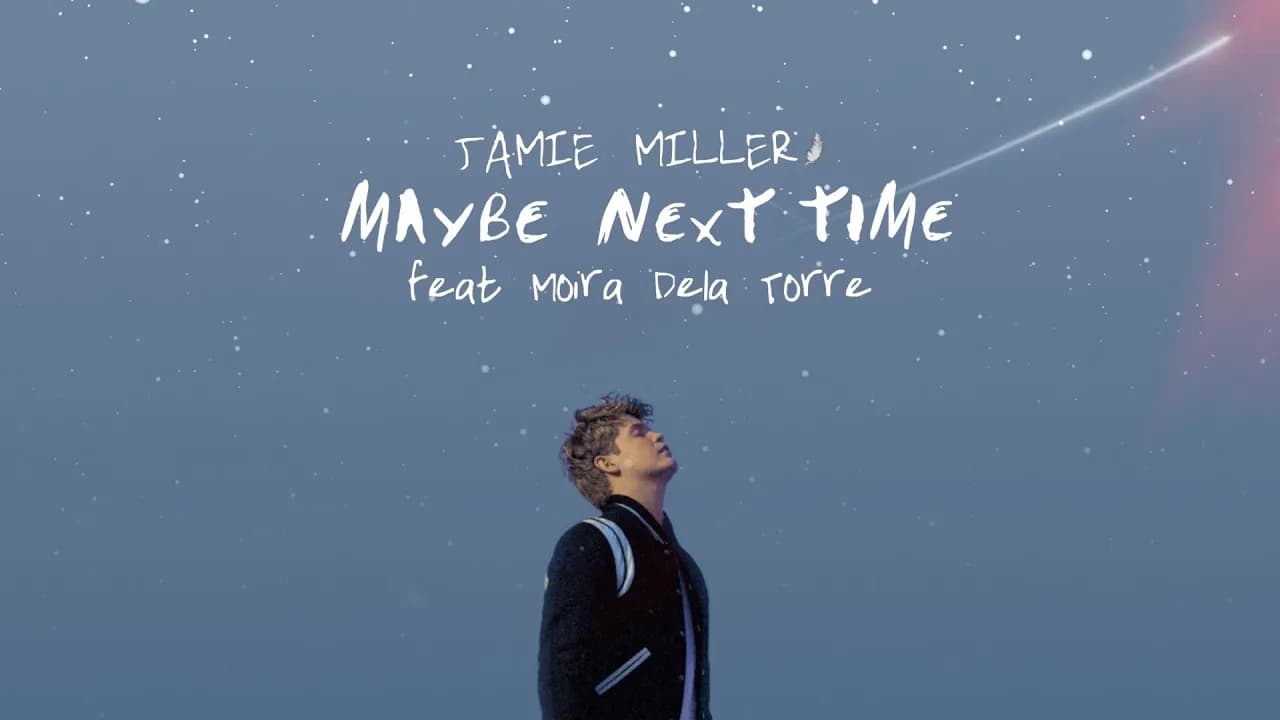 Jamie Miller - Maybe Next Time ft. Moira Dela Torre (Official Lyric Video)