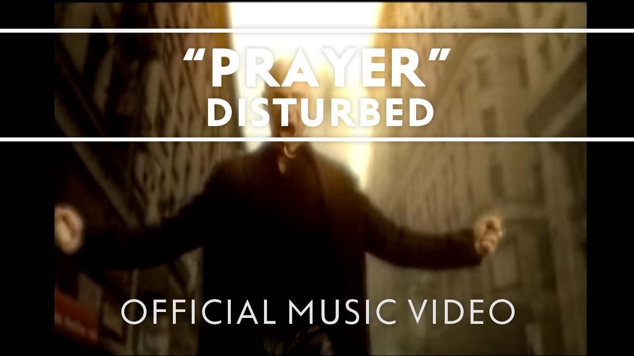 Disturbed - Prayer [Official Music Video]