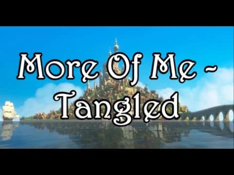 More Of Me - Natasha Bedingfield Tangled [Audio + Lyrics]